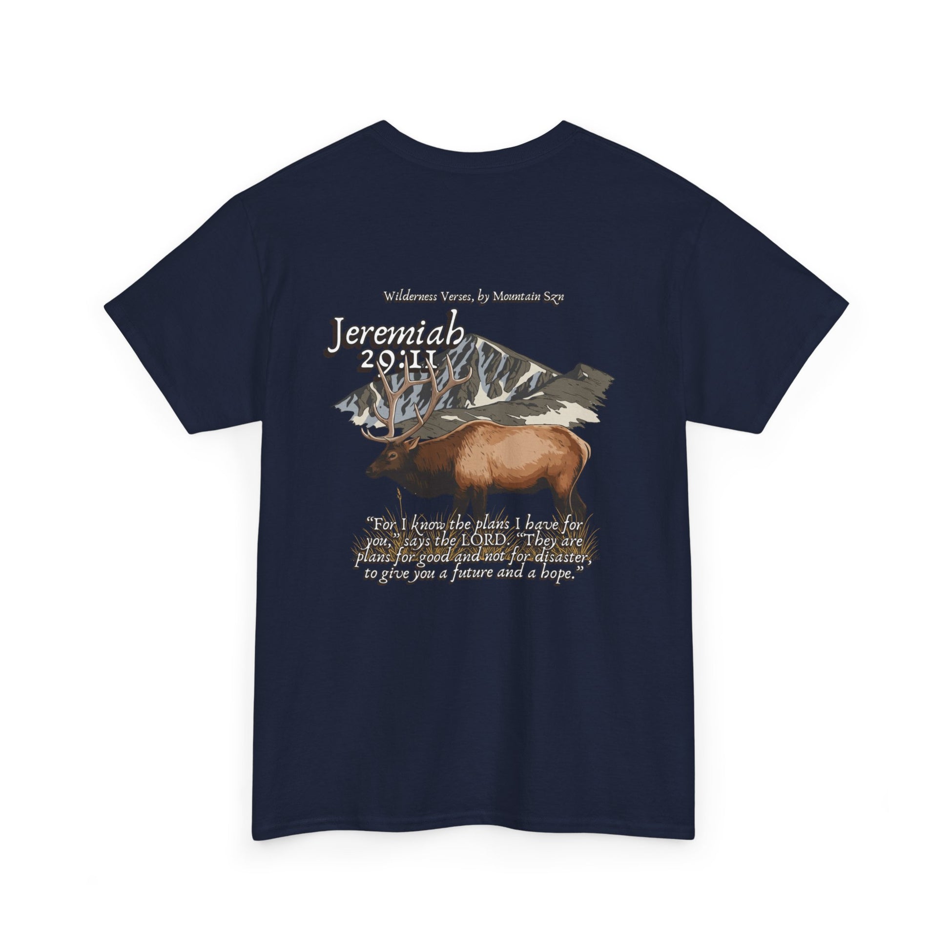 Jeremiah 29:11 Elk Tee