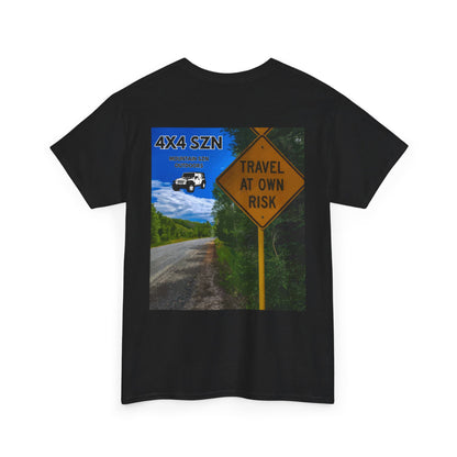 Travel At Your Own Risk Tee