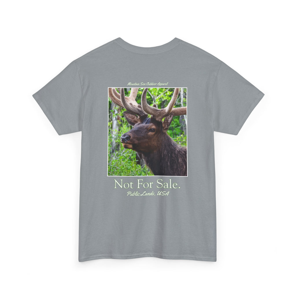 Not For Sale Elk Public Lands Tee