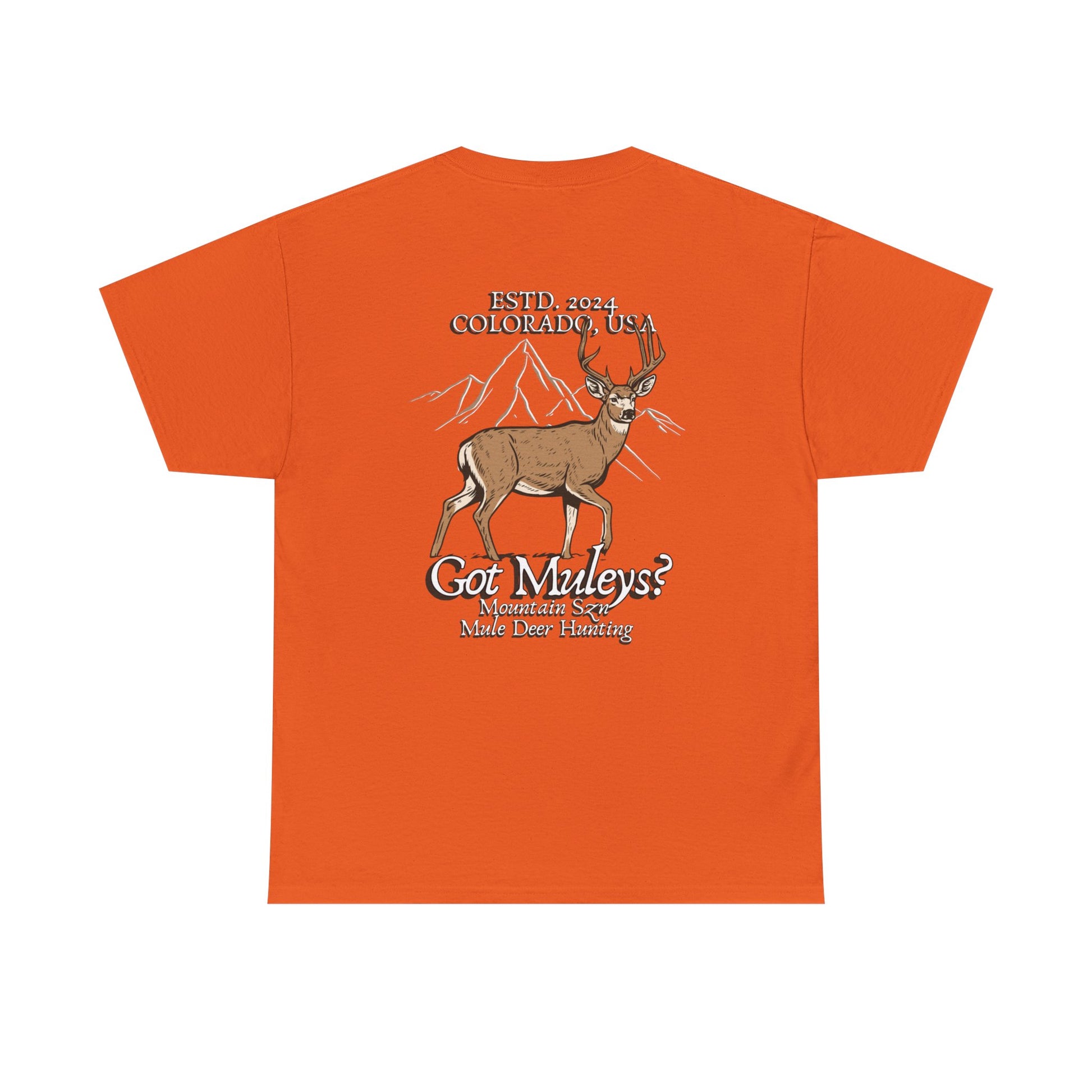 Got Muleys? Tee