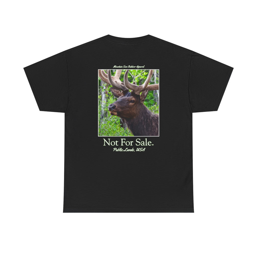 Not For Sale Elk Public Lands Tee