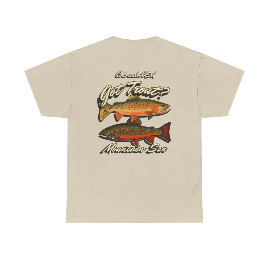 Got Trout? Tee