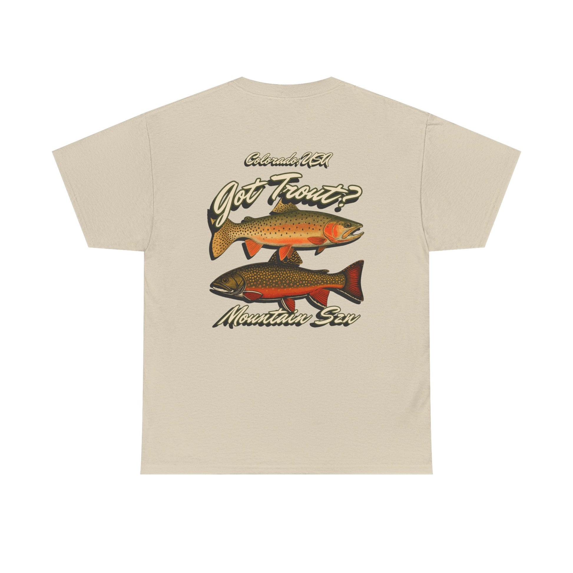 Got Trout? Tee