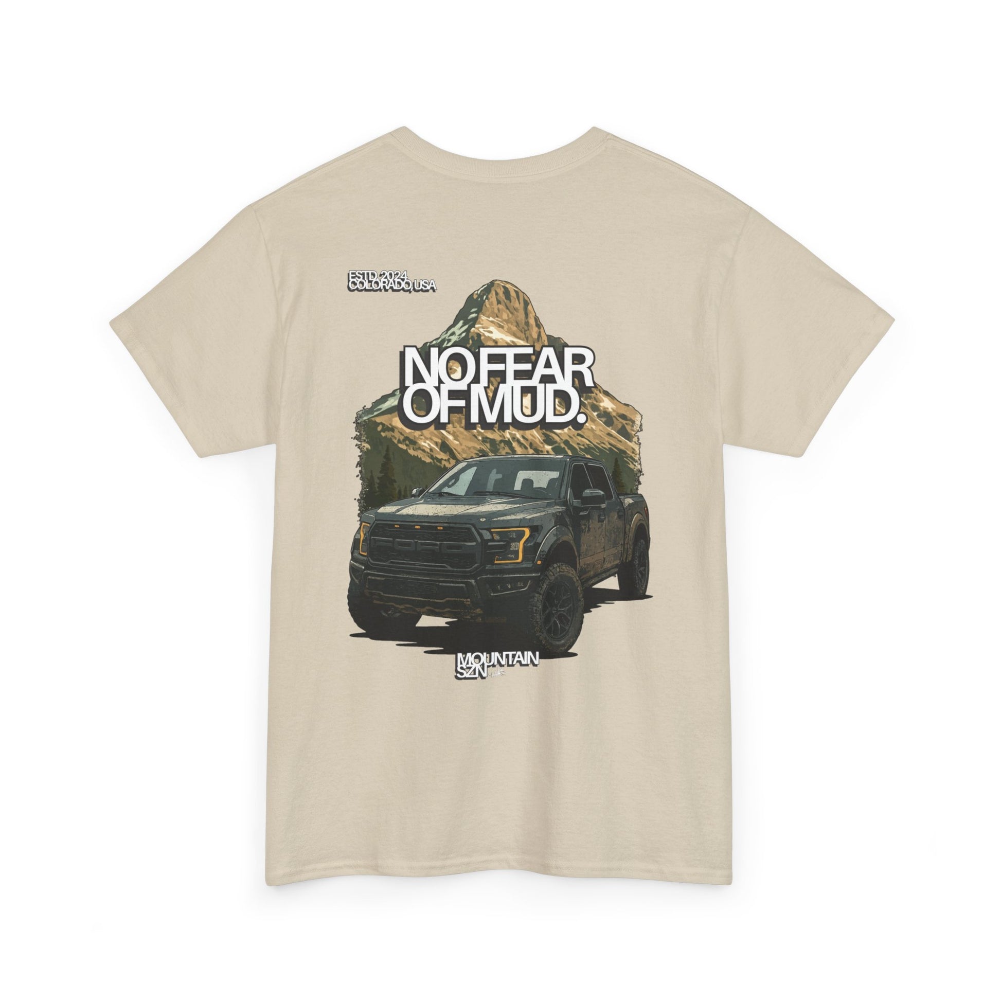 No Fear Of Mud II Tee