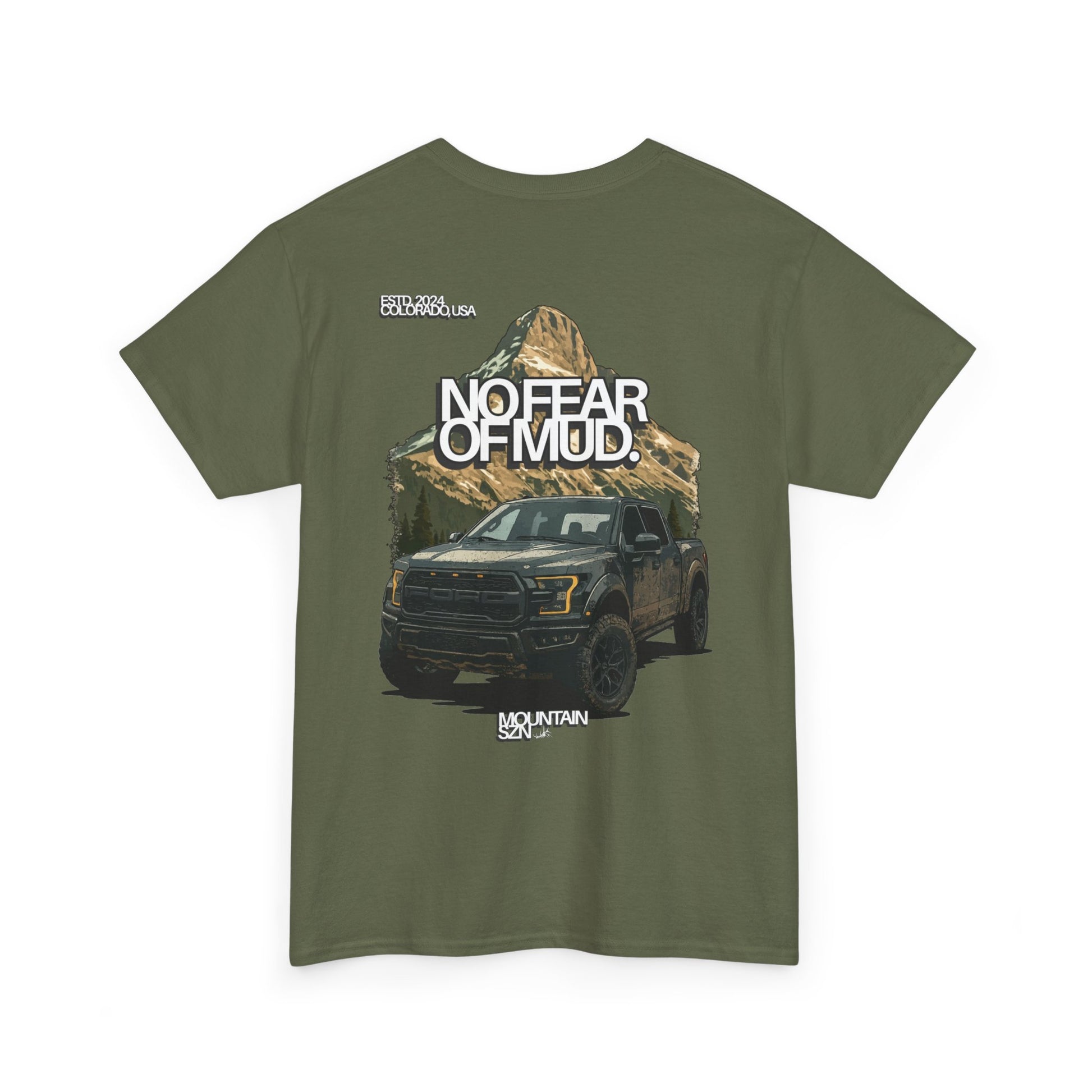 No Fear Of Mud II Tee