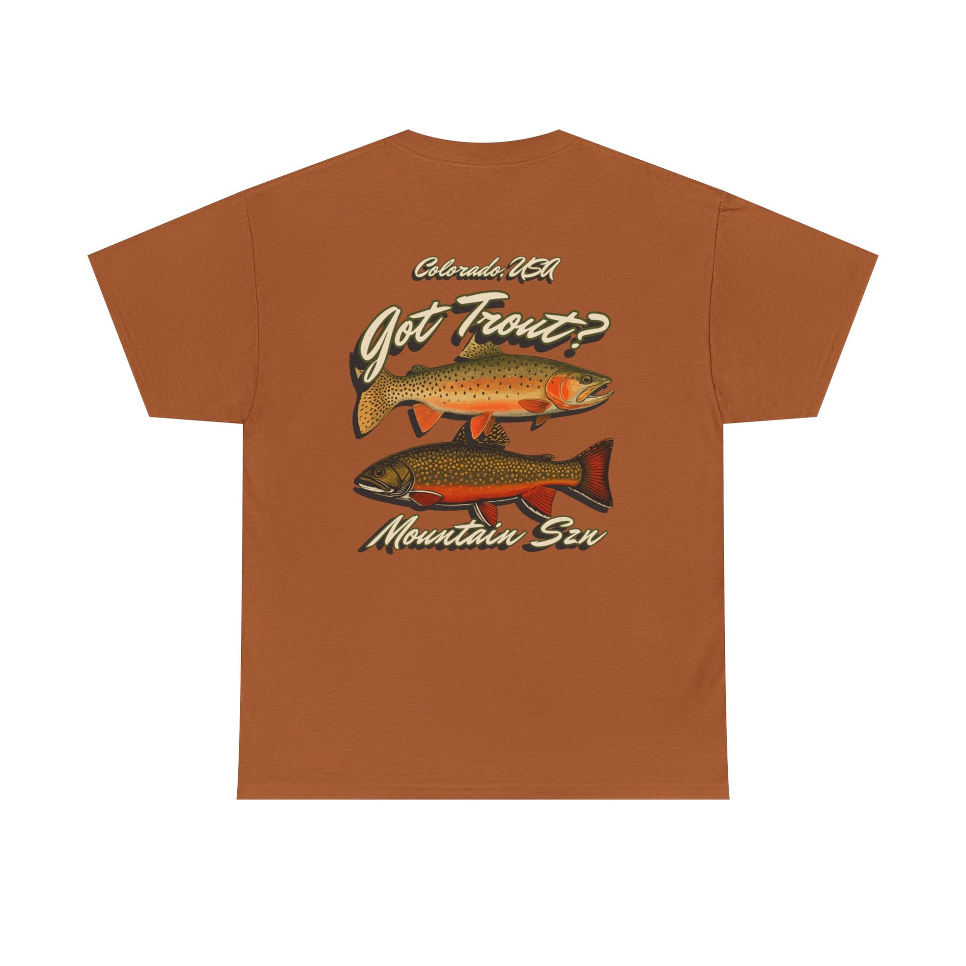 Got Trout? Tee