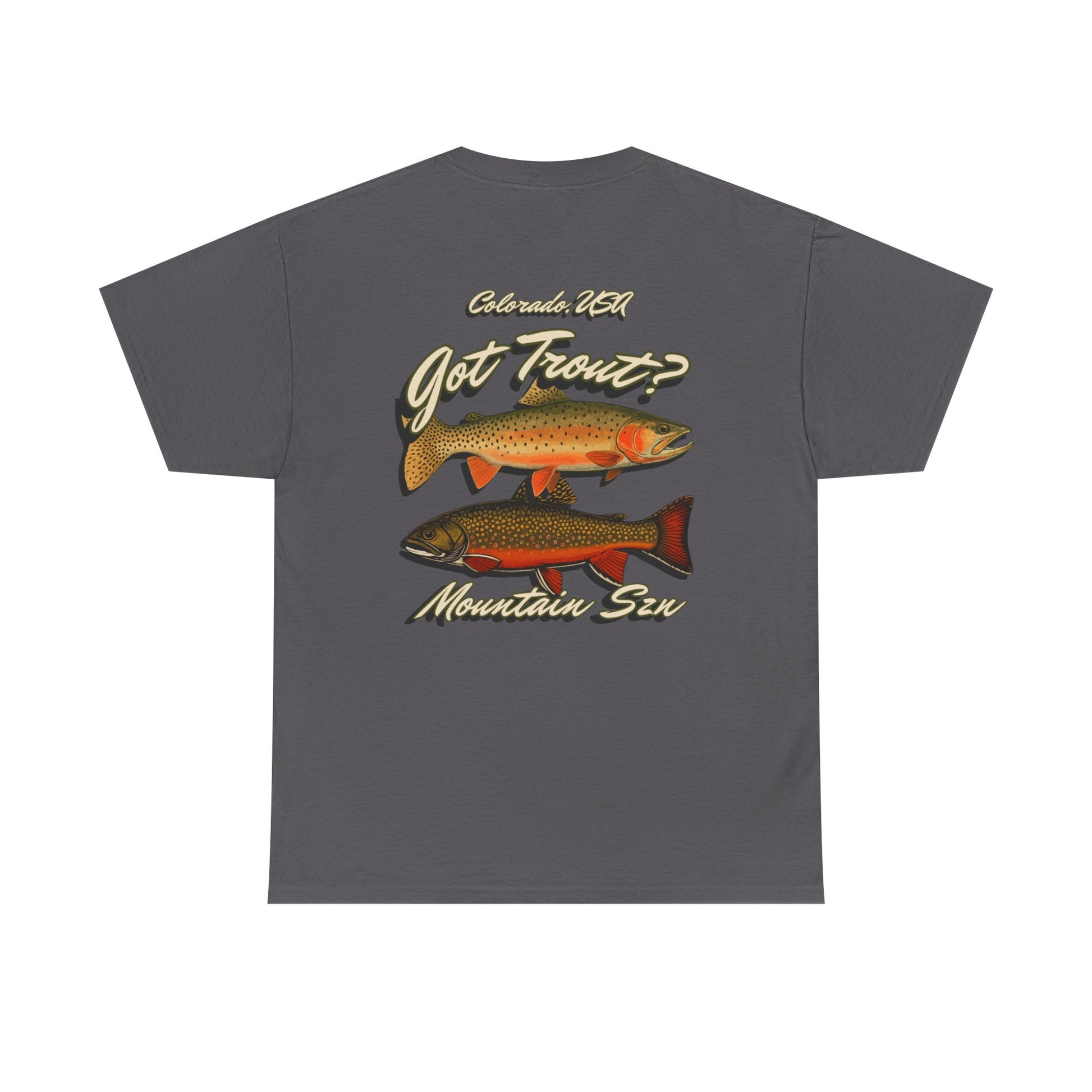 Got Trout? Tee