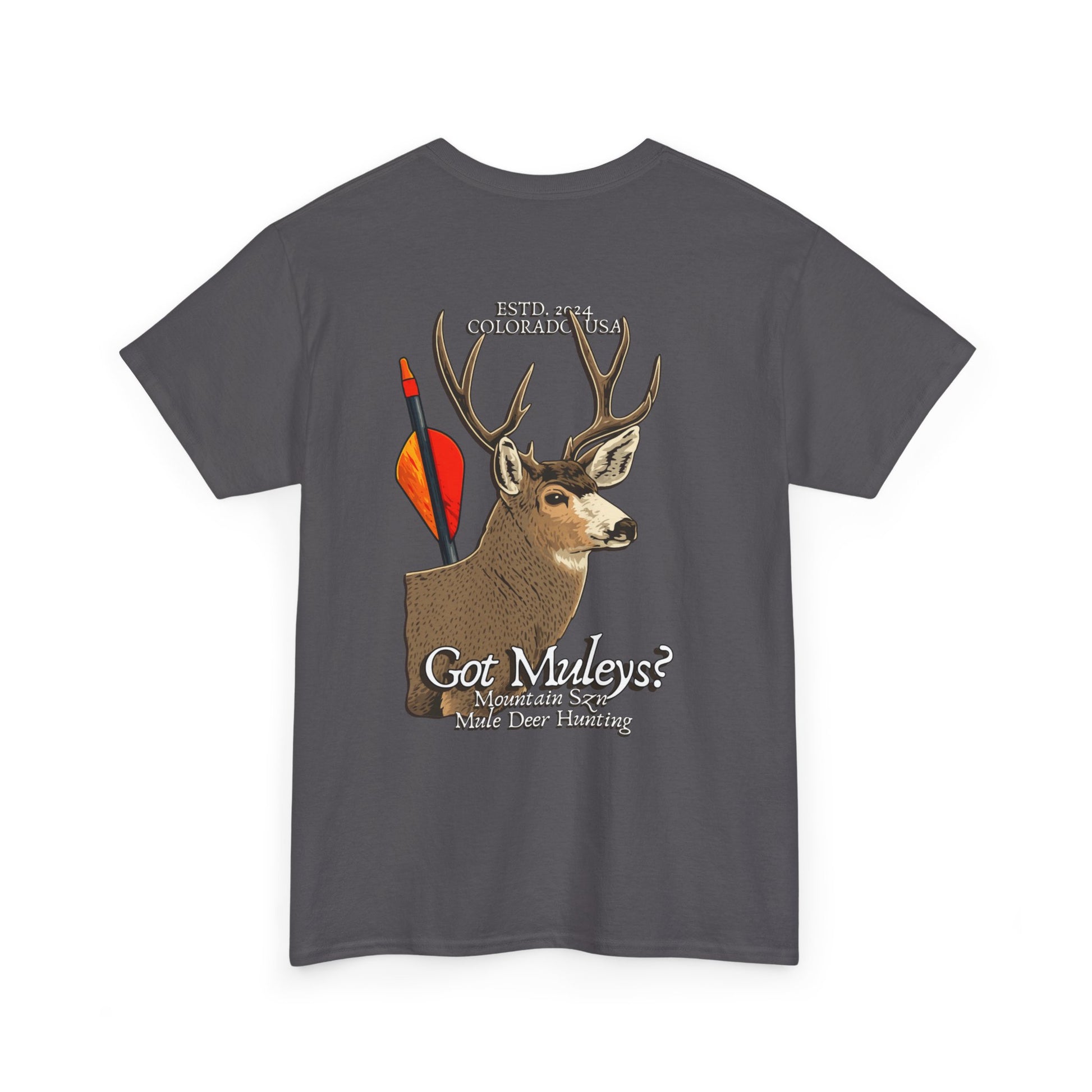 Got Muleys? Tee