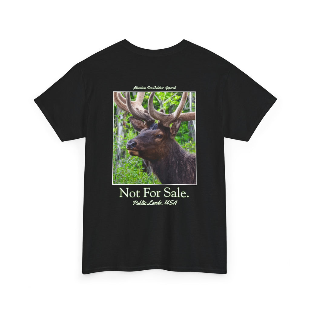 Not For Sale Elk Public Lands Tee