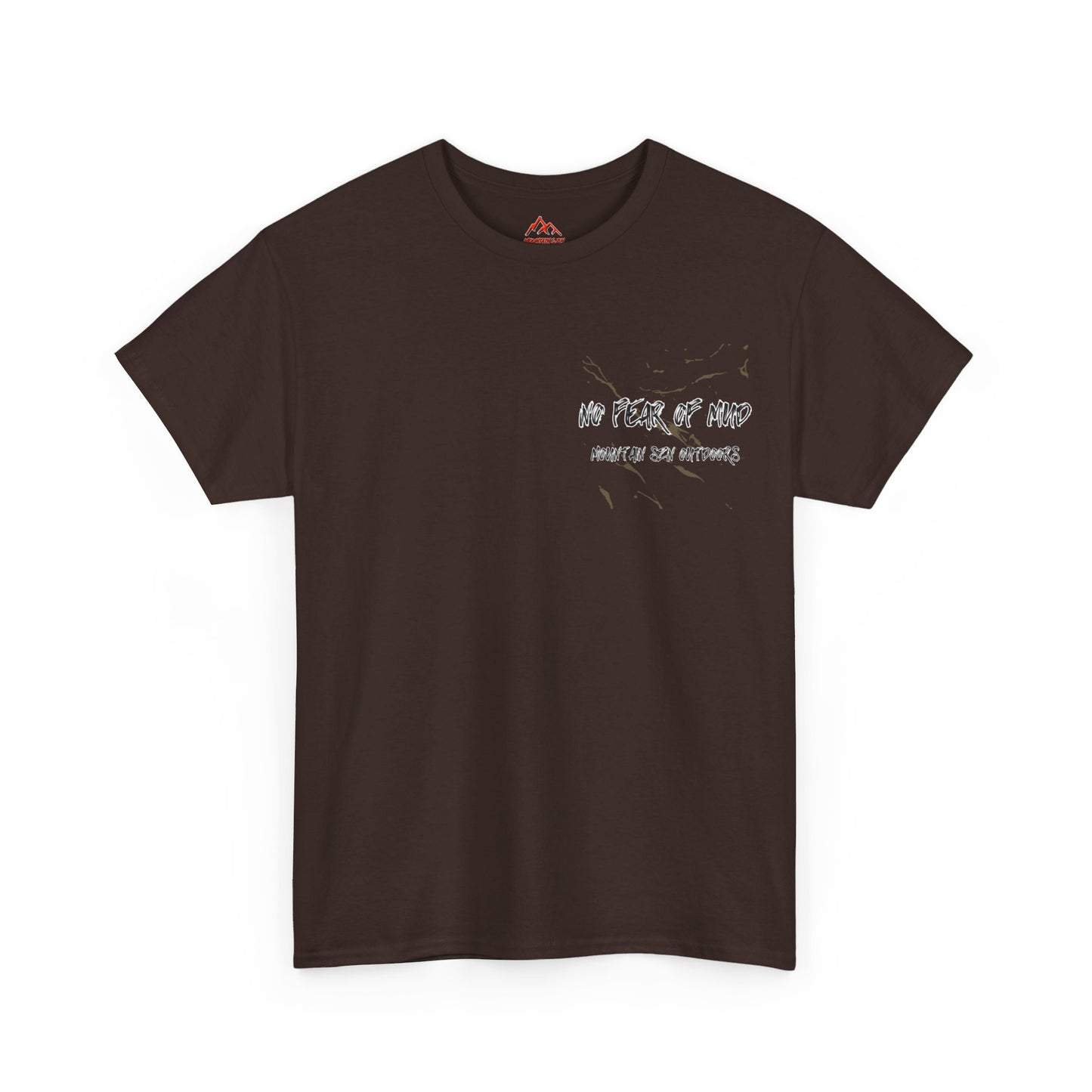 No Fear Of Mud Tee