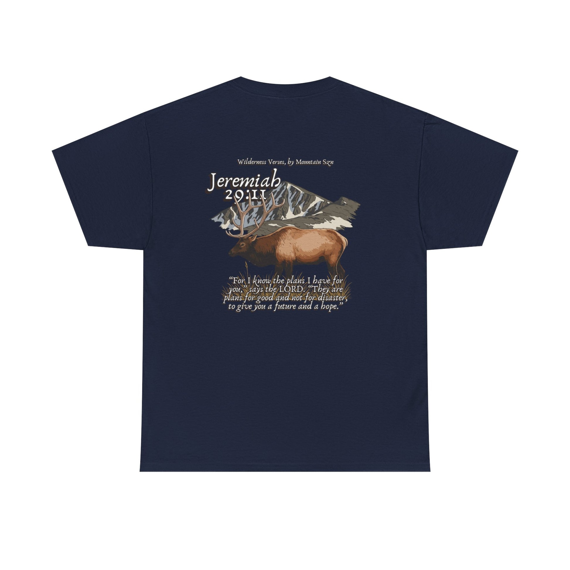Jeremiah 29:11 Elk Tee