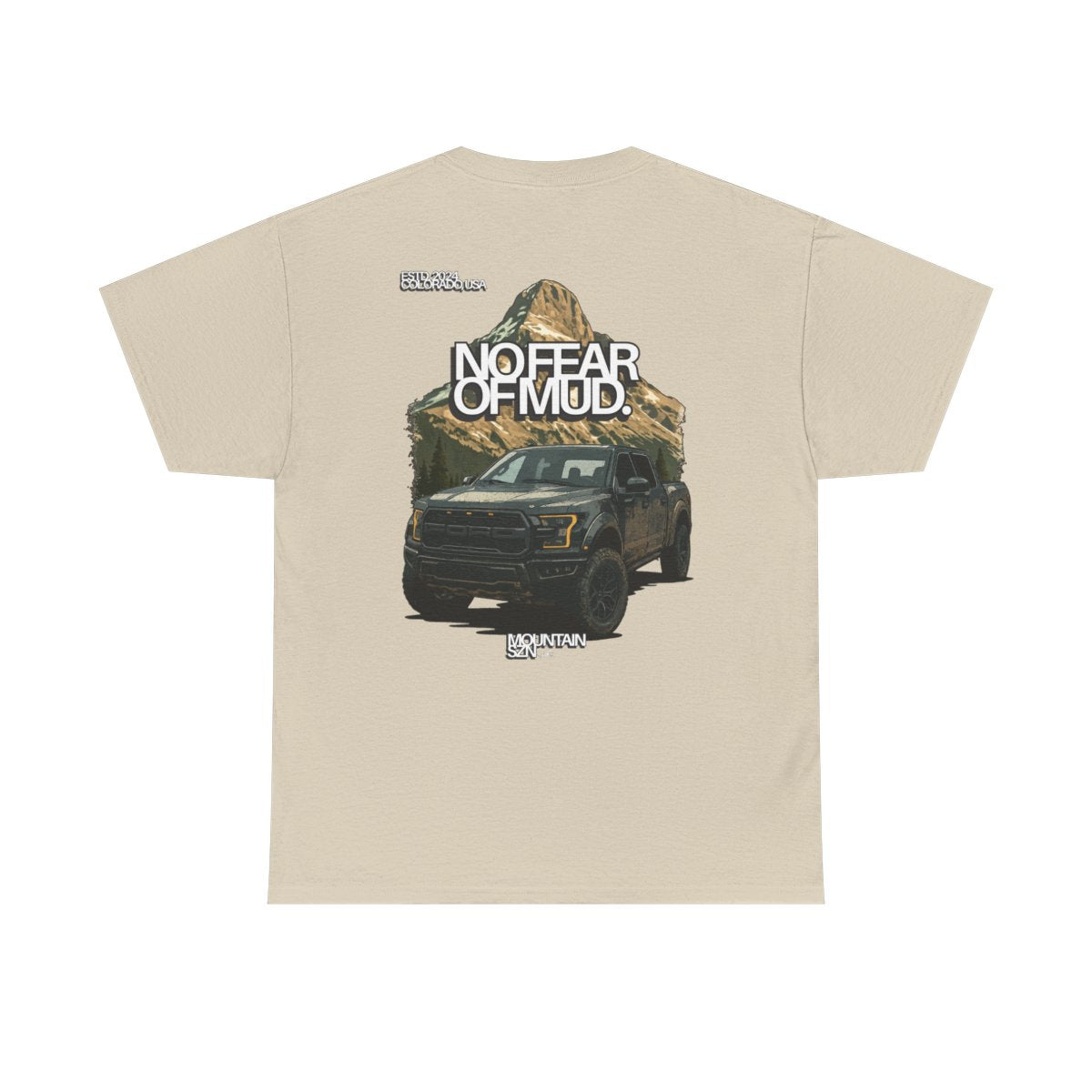 No Fear of Mud Tee