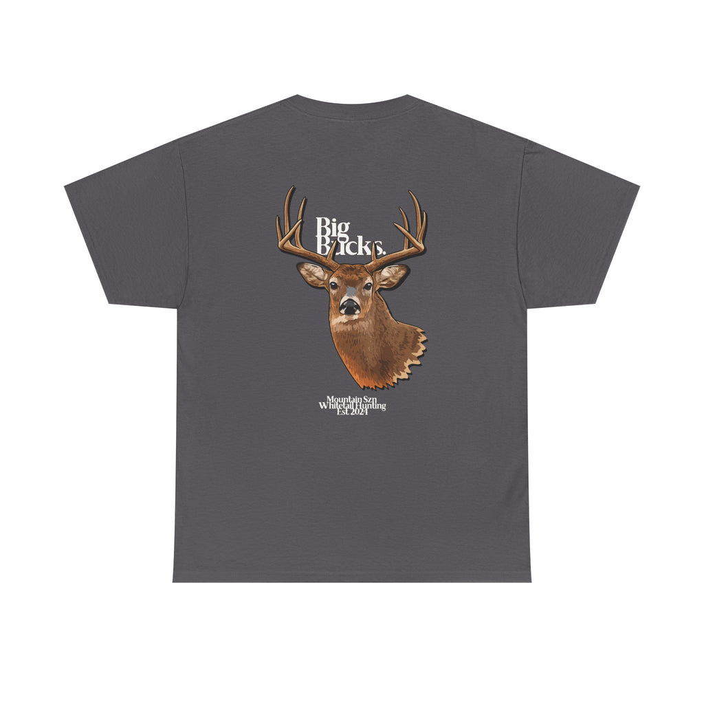 Big Bucks. Whitetail Tee