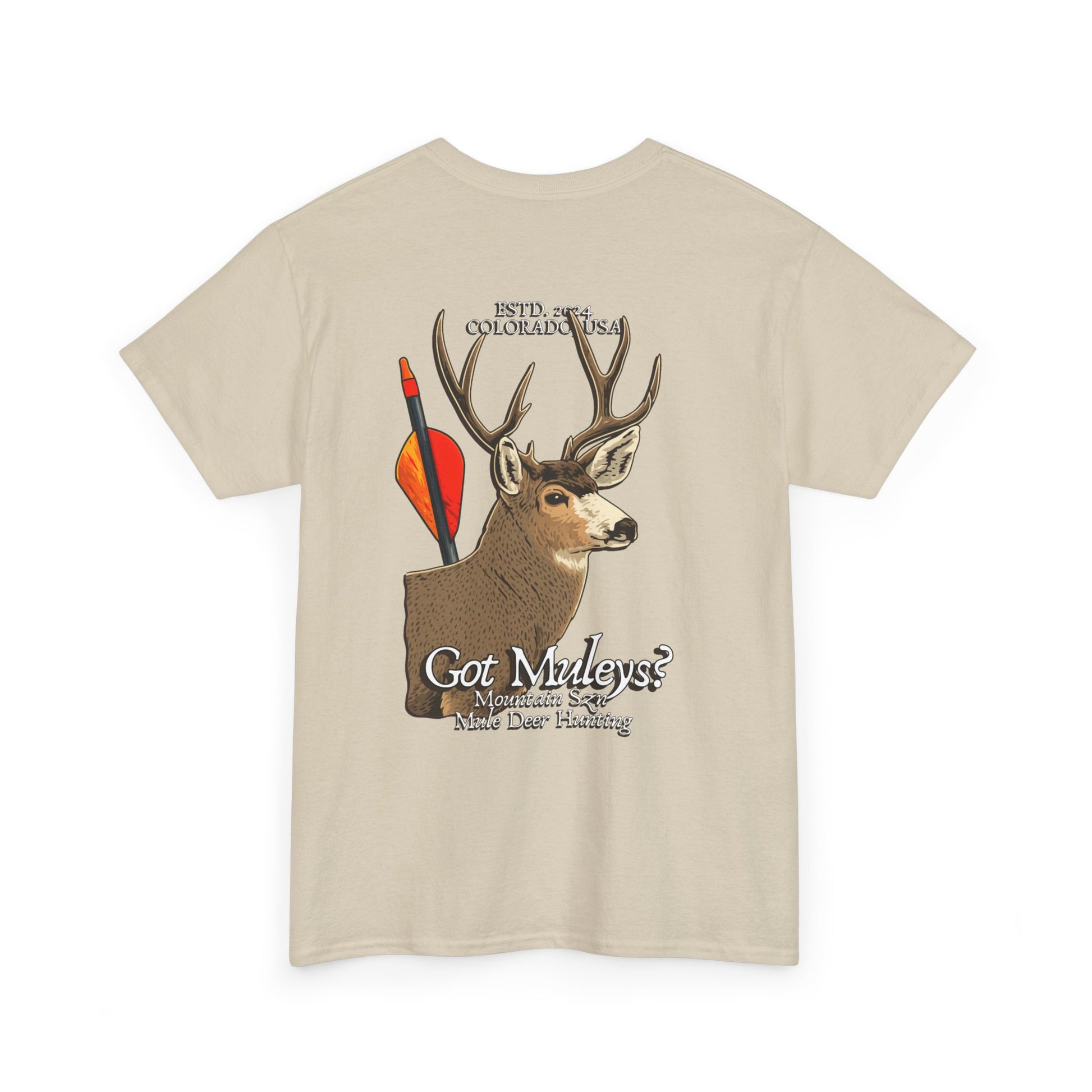 Got Muleys? Tee