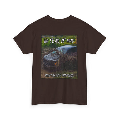 No Fear Of Mud Tee