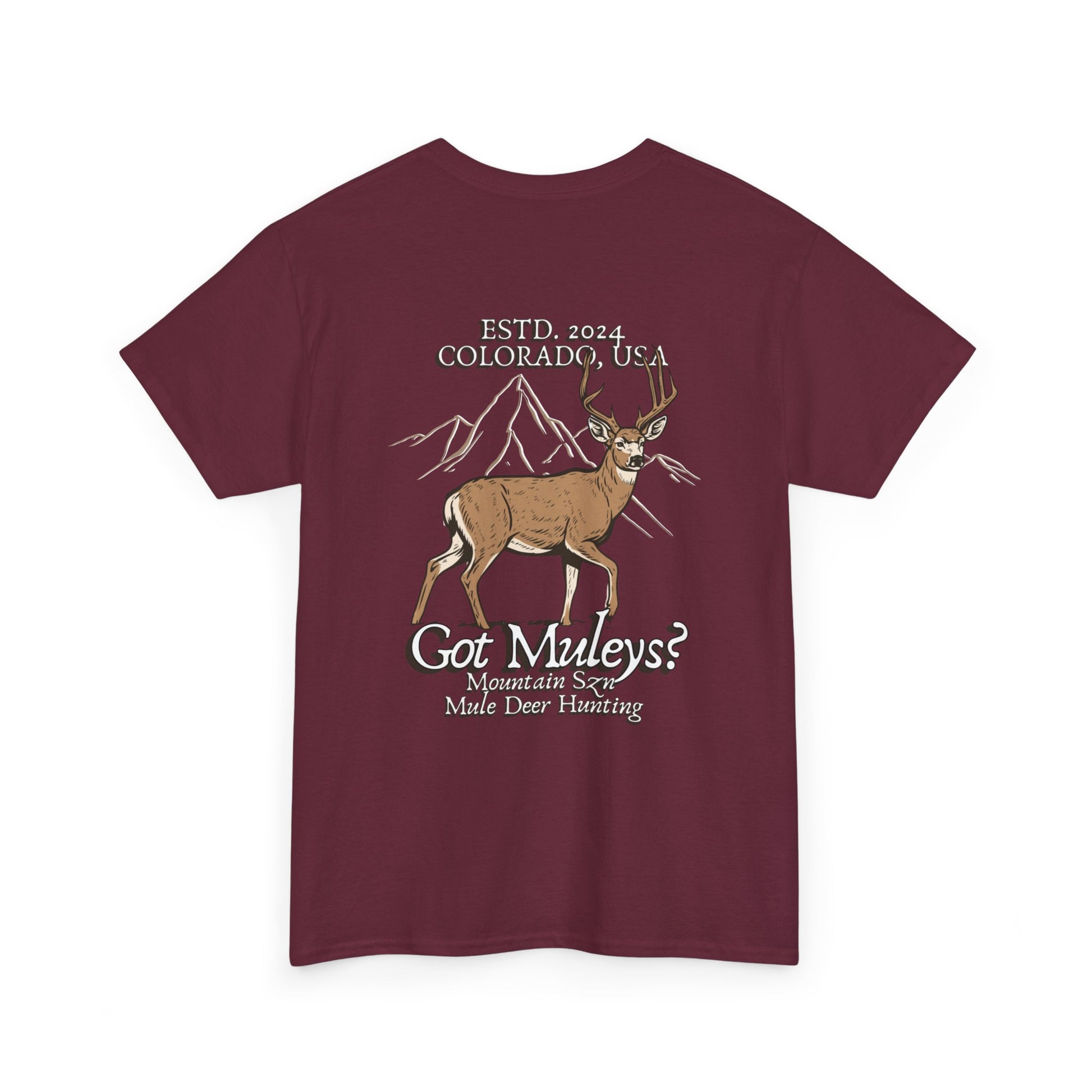 Got Muleys? Tee