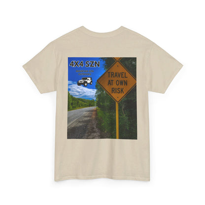 Travel At Your Own Risk Tee