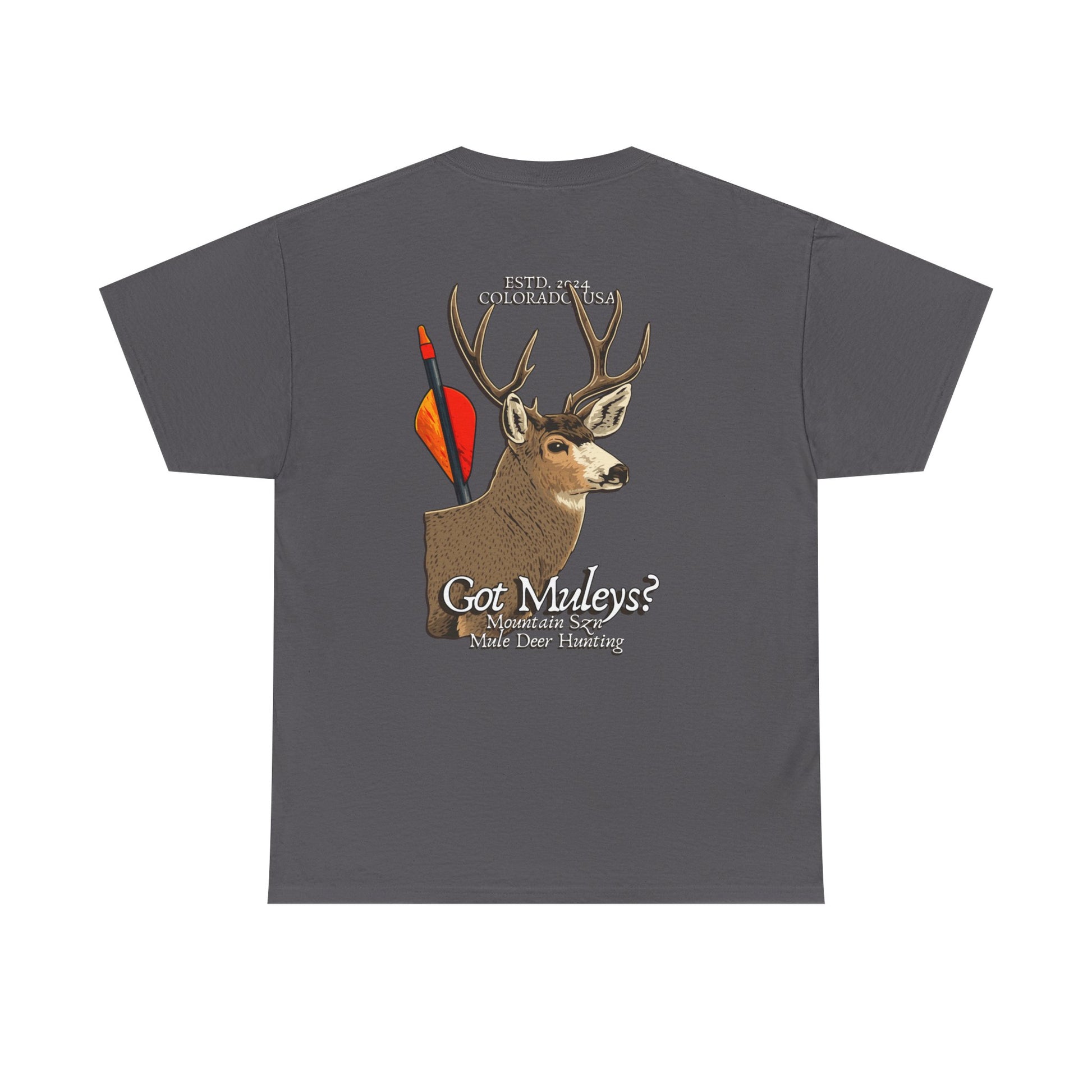 Got Muleys? Tee