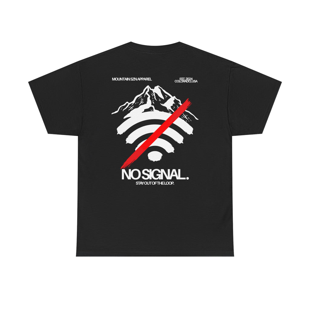 No Signal Tee