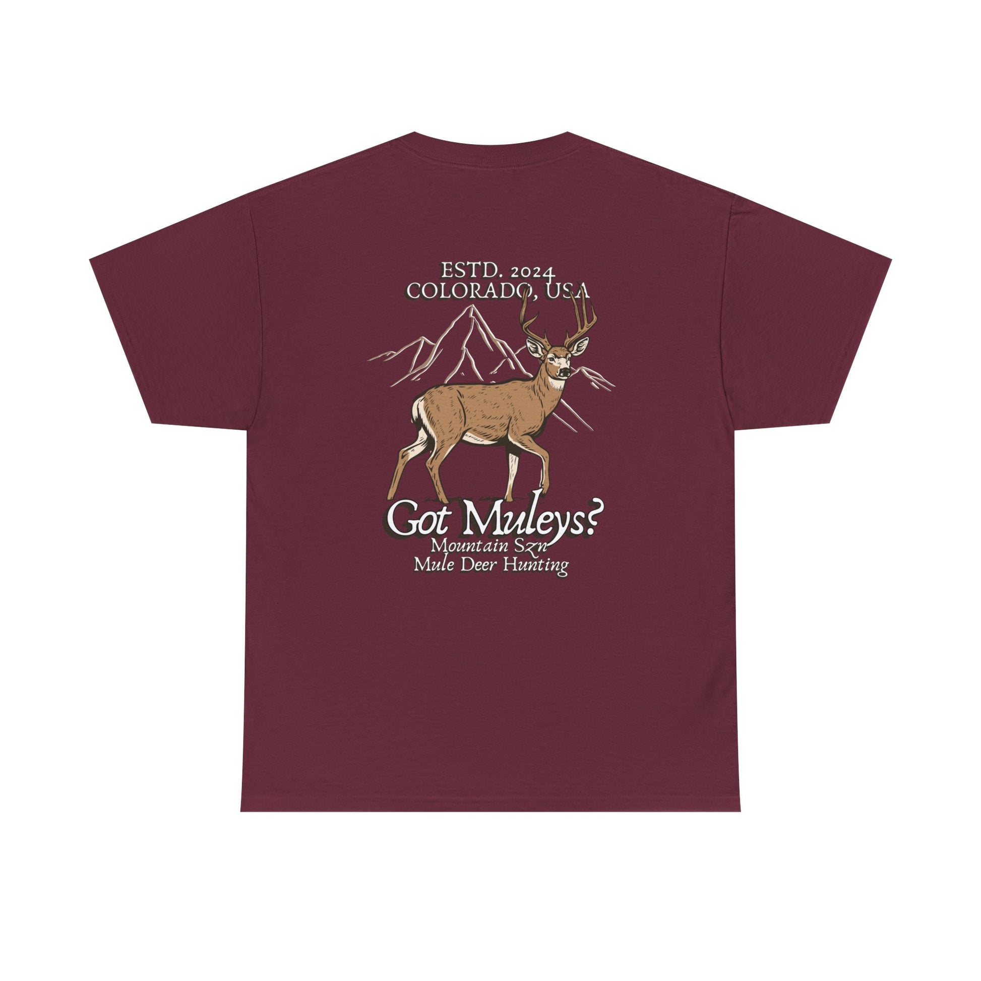 Got Muleys? Tee