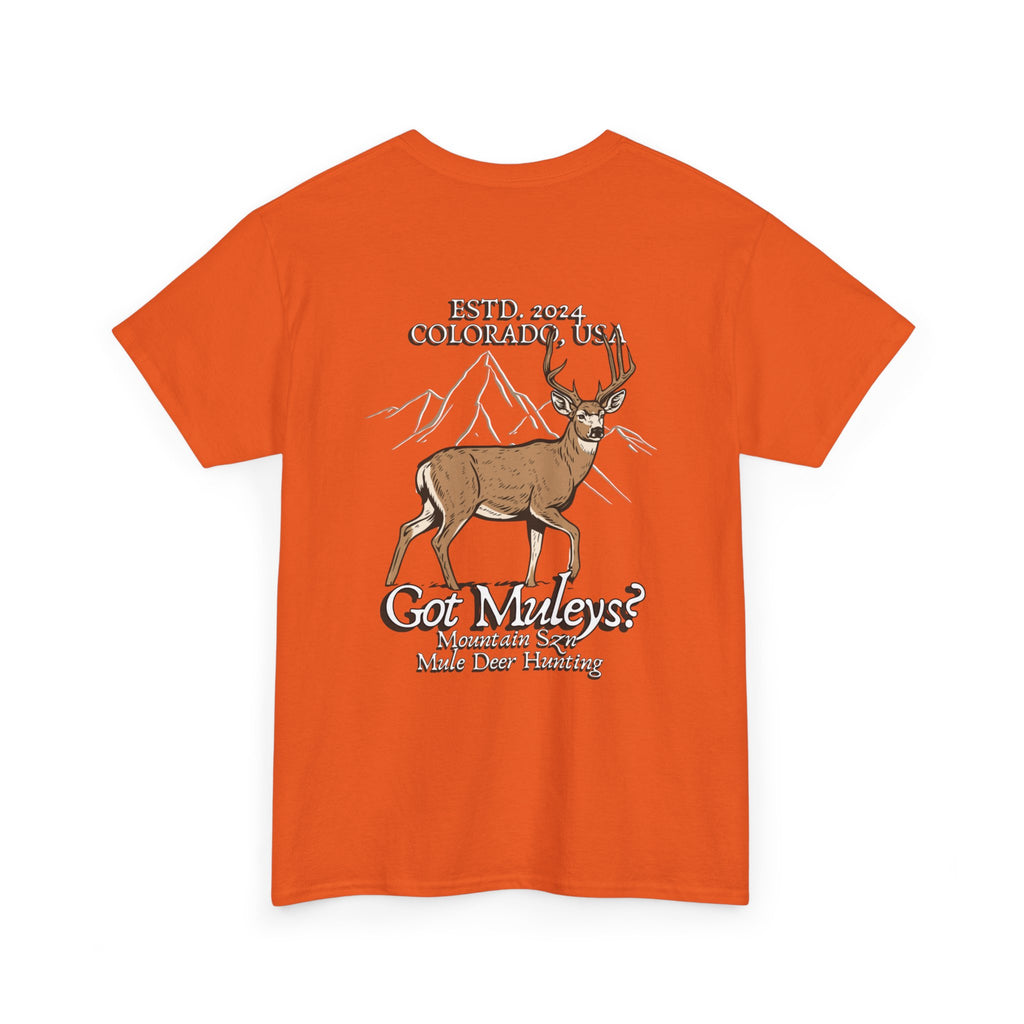 Got Muleys? Tee
