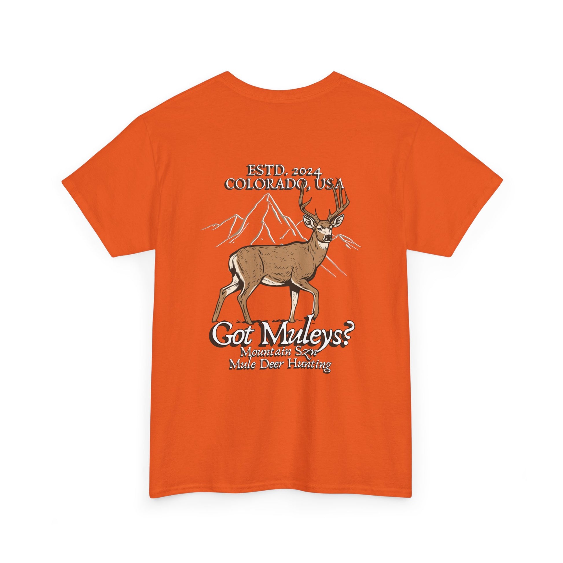 Got Muleys? Tee